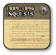 1889 - 1896 Inquest
